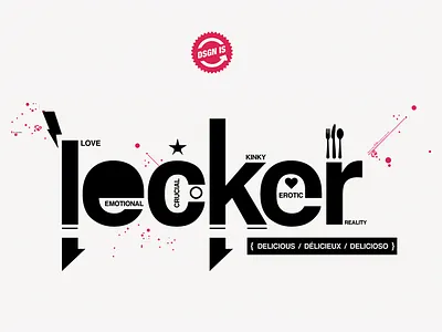 design is... LECKER abstract design hd lecker lettering letters quote typeface typo typography wallpaper words