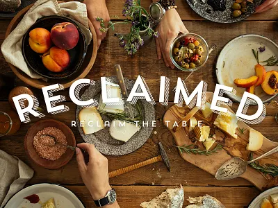 Reclaimed church food reclaimed river valley series sermon trend wood