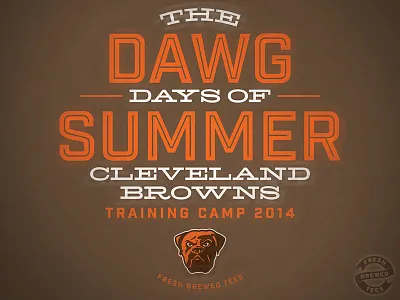Dawg Days of Summer cleveland browns fresh brewed tees
