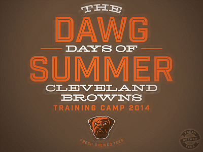 Dawg Days of Summer cleveland browns fresh brewed tees