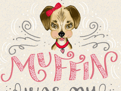 Muffin dog hand drawn hand lettering i remember whensdays lettering type