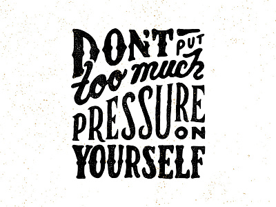 Pressure art design draw drawing handlettering handmade letter lettering type typography