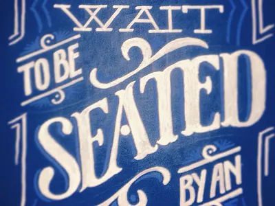 Please Wait... calligraphy chalk chalk marker chalkboard hand lettering typography wedding