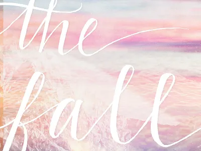 The Fall brush lettering chill dreamy fall fresh beats lettering music texture type