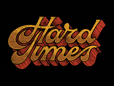 The Wild Feathers - Hard Times 60s 70s calligraphy hand drawn hand lettering lettering penmanship script typography