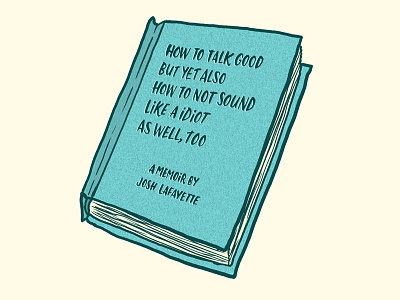 Memoir book illustration josh lafayette lettering lol memoir typography