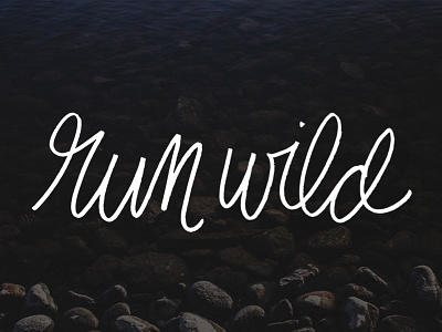 Run Wild lettering marker nature running script sharpie