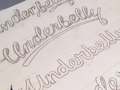 Underbelly Lettering Sketch cursive design font lettering logo pencils script type underbelly wip