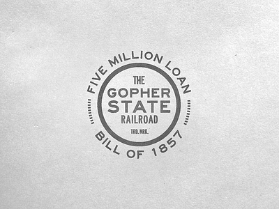 Minnesota Warm Up Series #3 badge bill five million loan minnesota mn north star state railroad the gopher state type typography warm up series