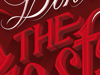 Don't Let The Bastards bastards blackletter cursive grain handlettering illustrator lettering script textures volume