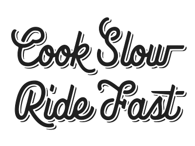 Cook Slow Ride Fast hand drawn hand lettering motorcycle mural art typography