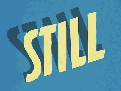 Standing Still Standing lettering shadow theatre