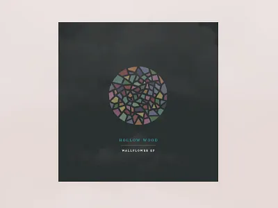 Hollow Wood Wallflower EP album artwork booklet cover design glass marketing music product shapes typography wallflower