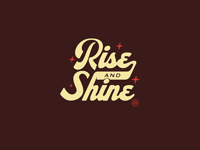 Rise and Shine art creative design graphic design hand drawn illustration illustrator lettering script sticker vector vintage