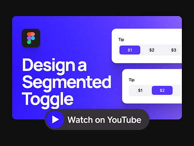 How to Design a Segmented Toggle | YouTube Tutorial clean component set design design systems design youtuber designer digital figma figma tutorial flat how to video minimal purple segmented control segmented toggle simple ui ui design web youtube tutorial