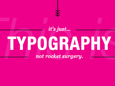 it's just type. georgia helvetica type what