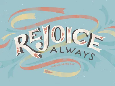1 Thessalonians 5:16 banner custom type hand lettering hand type illustration lettering line art retro swirls typography vintage