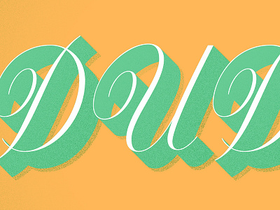 Dude drop shadow lettering script type typography vector