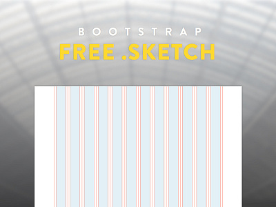 FREE Bootstrap .SKETCH .sketch bootstrap desktop framework free grid layout mobile sketch tablet template