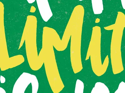 Your Only Limit is You color colors hand drawn hand lettering hand letters lettering letters monday motivational motivational monday type typography