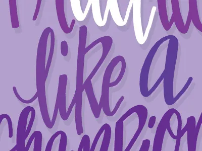 Practice Like a Champion color colors hand drawn hand lettering hand letters lettering letters monday motivational motivational monday type typography