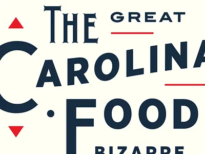 The Great Carolina Food Bizarre bazaar bizarre carolina expo festival food grocery matthew cook north carolina raleigh signage the variable