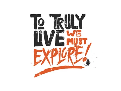 Explore! - Bass Pro fishing hand drawn hand lettering hunting letter letters outdoors photography typography