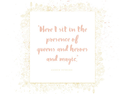 Queens and Heroes and Magic andrew baby book canvas child nursery peterson print quote script song watercolor