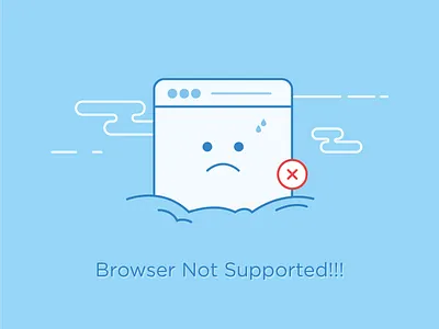 Browser Not Supported browser design emoji error graphic icon illustration ui ux