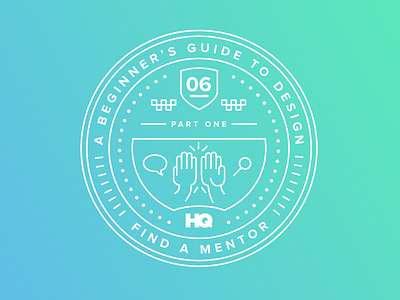 Design Badges badges design guide high five learn mentor seal