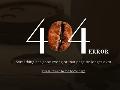 Coffee 404 Error Screen 404 coffee error uiux webdesign website