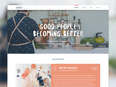 Concept for Strives new event page. art community cooking events events page good people becoming better help material design strive
