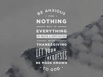 Philippians 4:6 bible typography verse