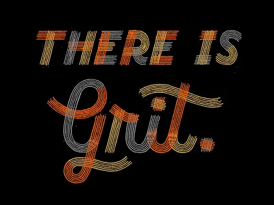 "There is Grit." - Typography for MIAD Alumni drawing grit lettering lines miad paint script typography