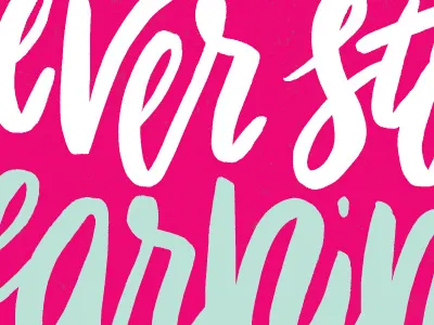 Leaders Never Stop Learning color colors hand drawn hand lettering hand letters lettering letters monday motivational motivational monday type typography