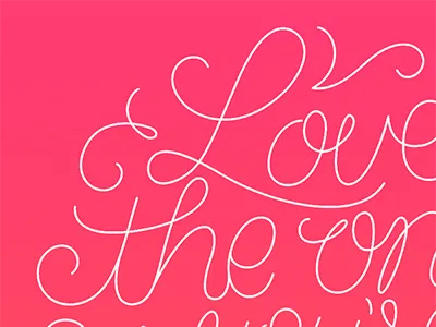 Love the One You're With V2 hand lettering heart lettering love lovey dovey monolinear quote romantic sweet valentines valentines day
