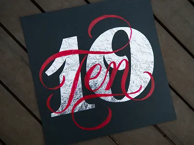 TEN aluminum anniversary calligraphy foil lettering painting script