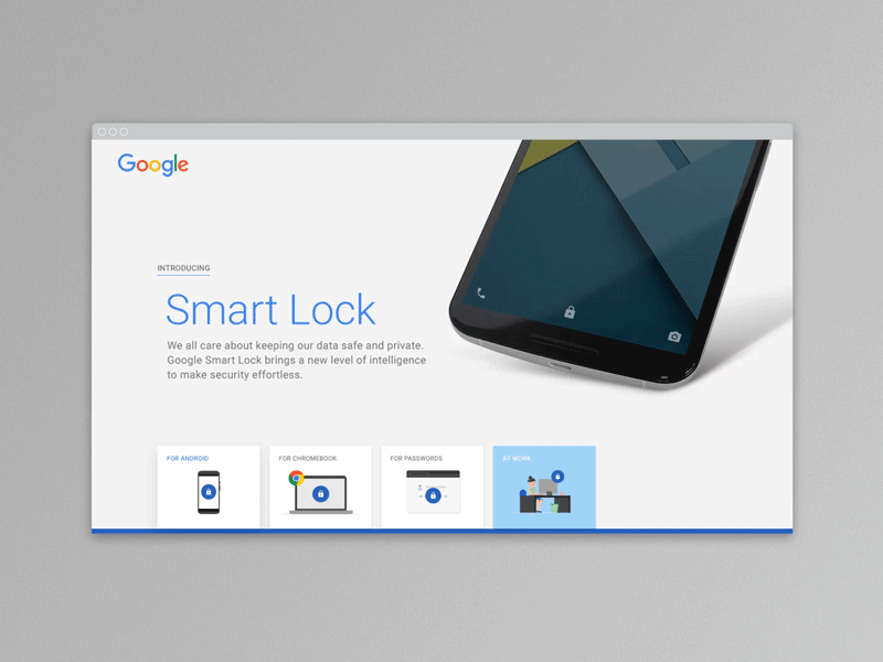 Google Smart Lock Refresh agency application flat google long scroll material motion product san francisco sf upperquad web site