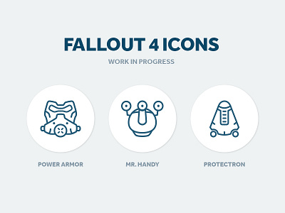 Fallout 4 - Icon Set fallout fallout 4 icon icon set mr.handy power armor protectron work in progress