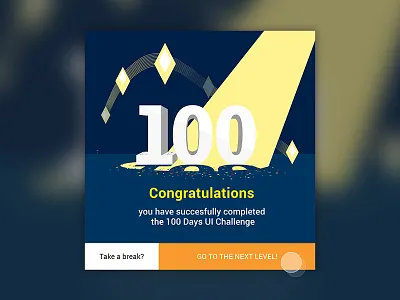 Day 100 - Congratulations Card card congratulations daily day interface last level ui web