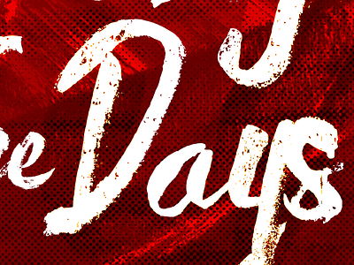 Still Counting The Days alberta article banff brush canada depression halftone lettering loss love recovery