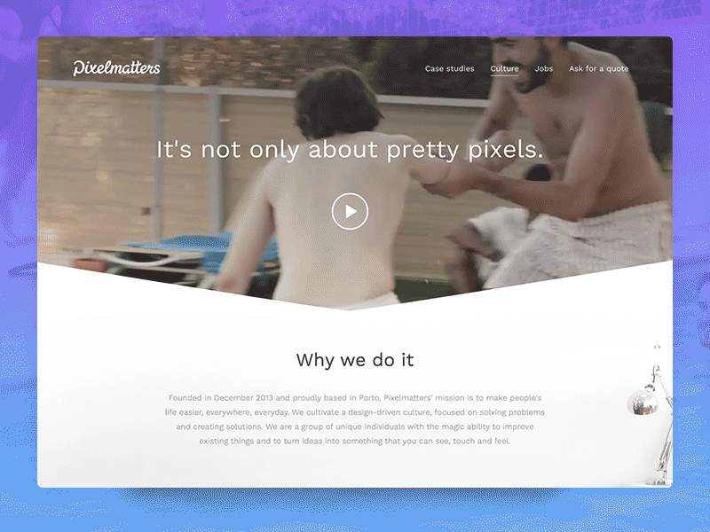 Pixelmatters • Culture animation culture design homepage illustration interaction landing minimal ui ux video website