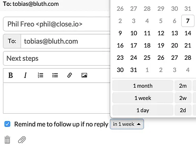 Close.io Email Follow-Ups closeio crm datepicker email followup reminder web