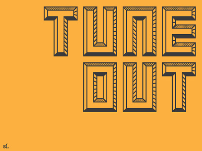 Tune Out graphic design music orange print tune type typography