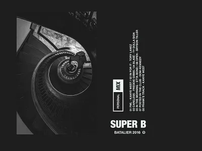 Super B layout mix mixtape monochromatic typography vector