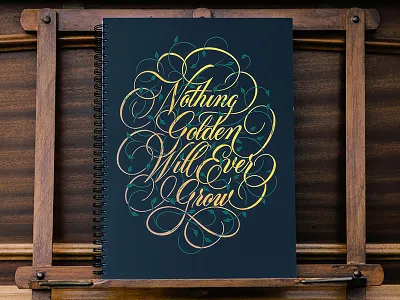 Nothing Golden Will Ever Grow Dot Grid Book cartouche cover dotgrid gold lettering script sketchbook