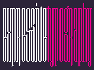 Expressive Type: Week 4 blackletter calligraphy condensed lettering narrow
