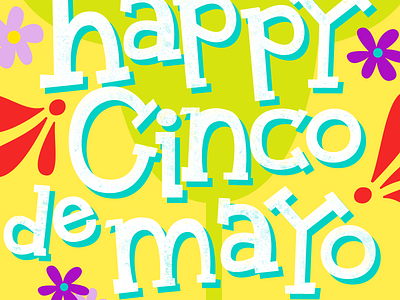 Cinco De Mayo britandco cincodemayo fiesta illustration typegang visual design