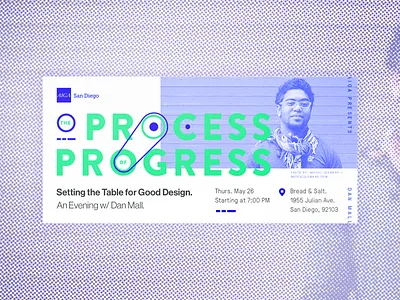 Process of Progress w/ Dan Mall aiga dan mall event flyer identity invitation invite san diego