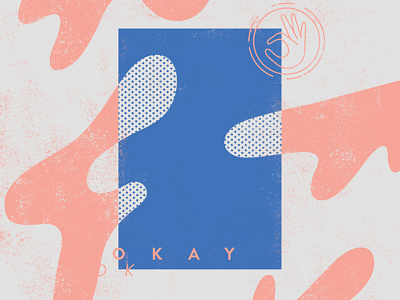 O K A Y blue ok okay pink texture